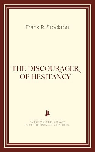 The Discourager of Hesitancy book cover