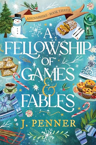 A Fellowship of Games & Fables (Adenashire, #3)