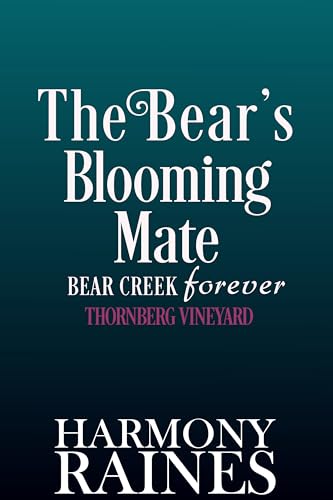 The Bear's Blooming Mate book cover