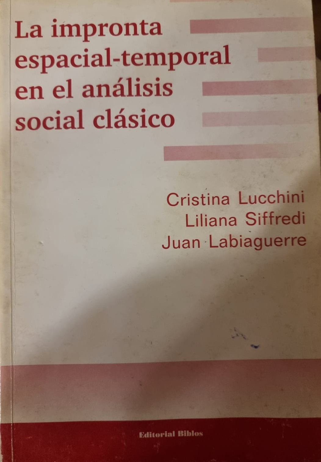 La impronta espacial-temporal en el análisis social clásico book cover