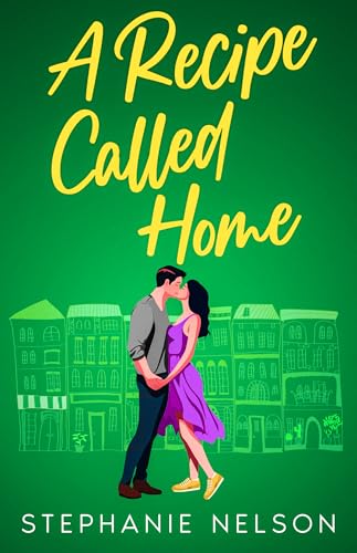 A Recipe Called Home (The Riverbend Series, #1)