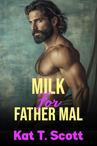 Milk for Father Mal