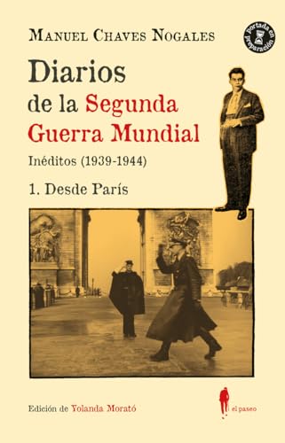 Diarios de la Segunda Guerra Mundial. 1 Desde París book cover
