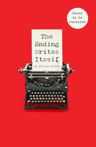 The Ending Writes Itself: The buzzy locked room mystery crime thriller everyone is talking about for 2026