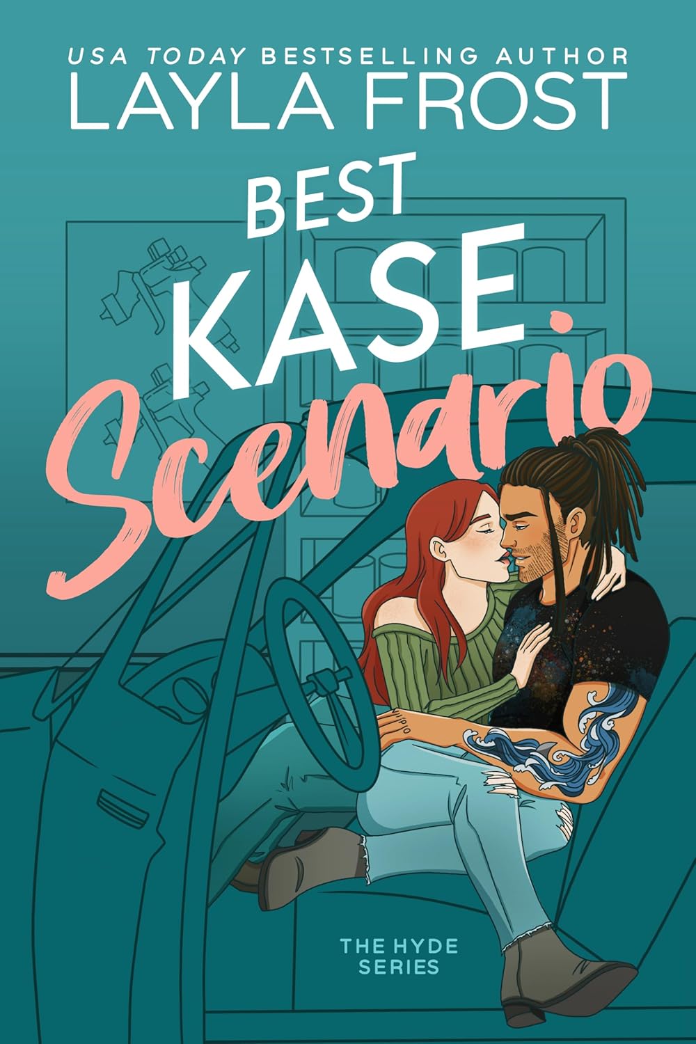 Best Kase Scenario (Hyde, #2)
