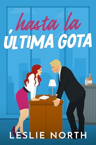 Hasta la Última Gota book cover
