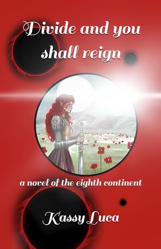 Divide and you shall reign (The eighth continent)