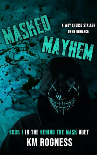 Masked Mayhem: A Why Choose Dark Stalker Romance