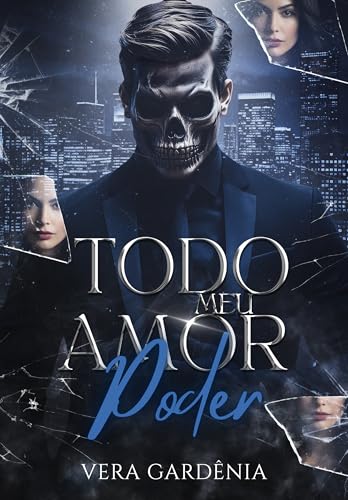 TODO MEU AMOR: PODER