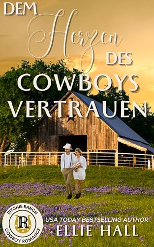 Ritchie Ranch Clean Cowboy Romance book cover 3