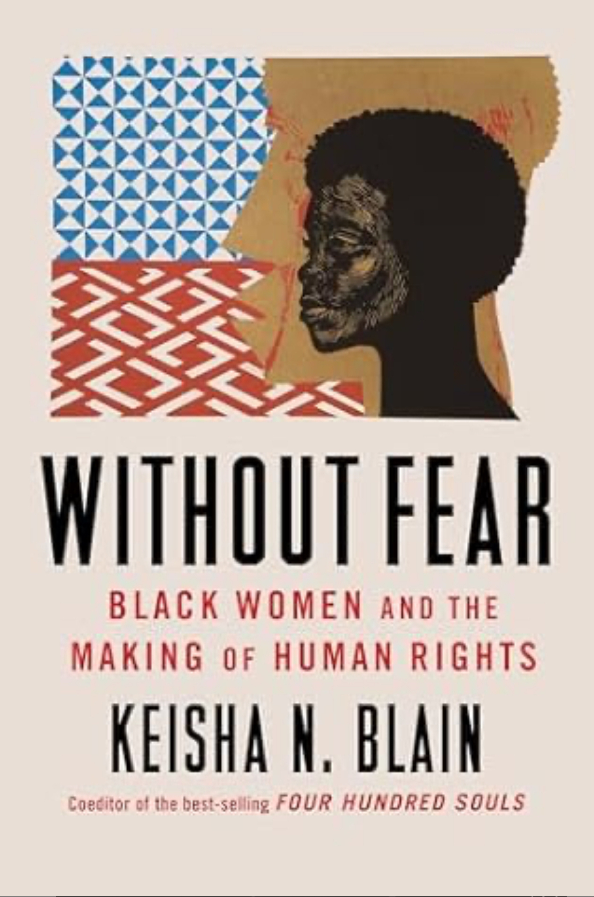Without Fear: Black Women and the Making of Human Rights by Keisha N ...