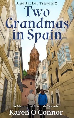 Two Grandmas in Spain