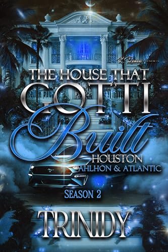 The House That Gotti Built Houston: Ah’Lhon & Atlantic