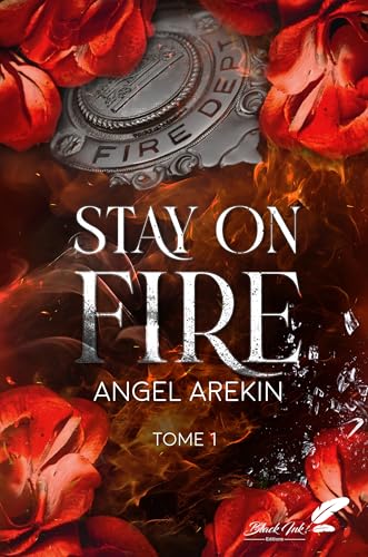 Stay on fire, tome 1 book cover