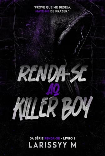 Renda-se Ao Killer Boy