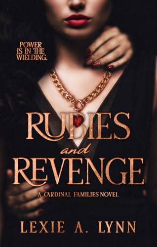 Rubies and Revenge: A Cardinal Families Novel