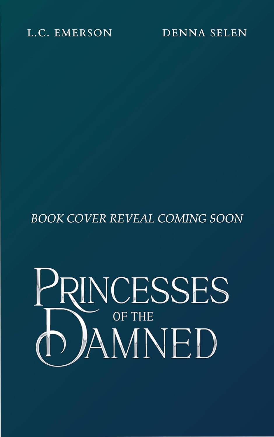Princesses of the Damned (A Curse for Two Souls Book 2)