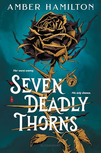 Seven Deadly Thorns: Your next romantasy obsession