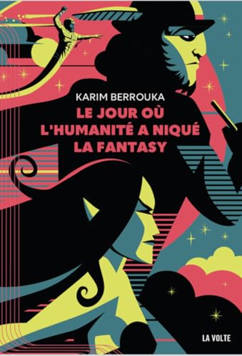 Le Jour où l'humanité a niqué la fantasy book cover