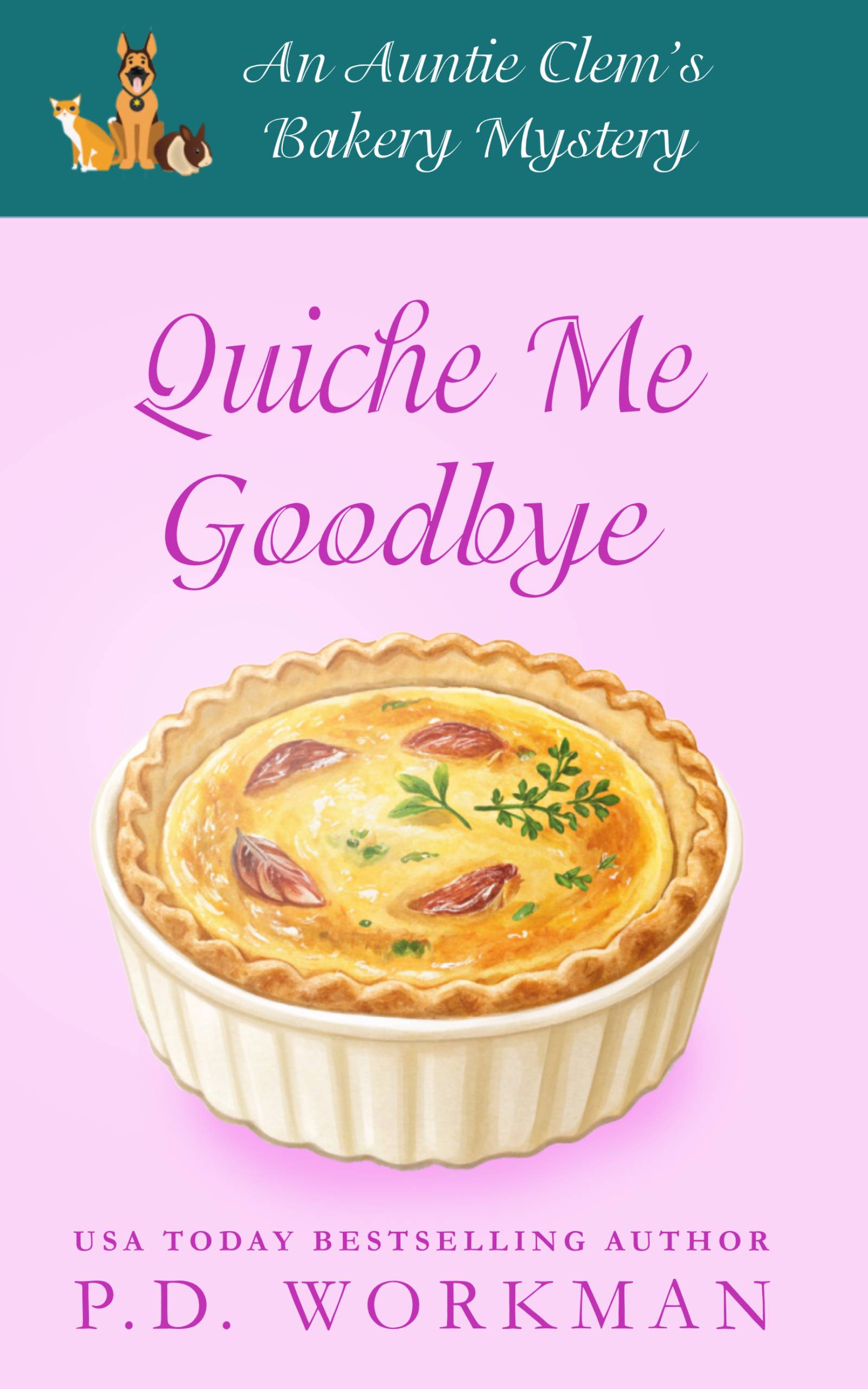 Quiche Me Goodbye book cover