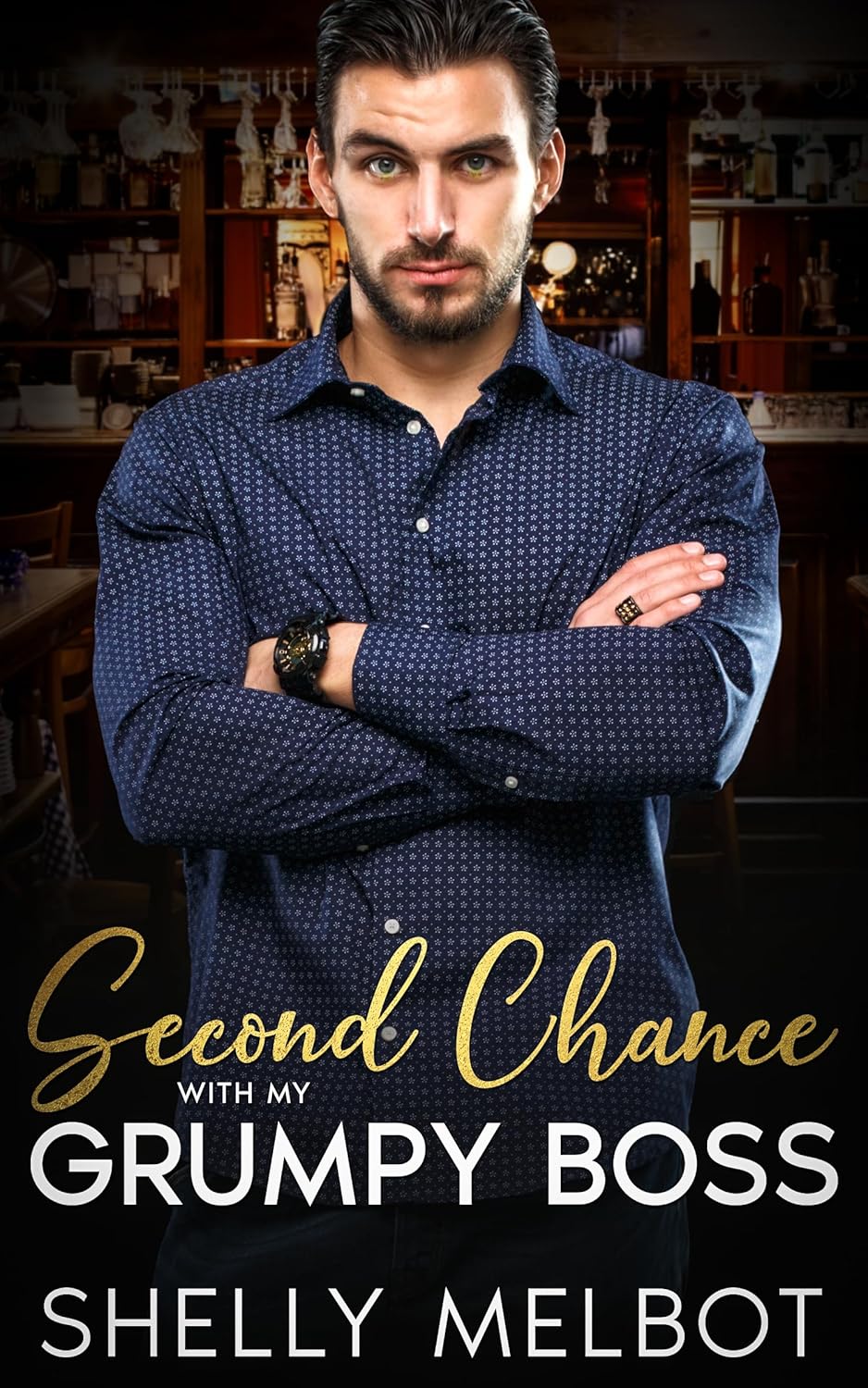 Second Chance with my Grumpy Boss