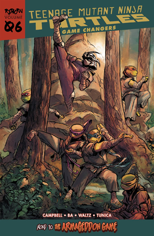 Teenage Mutant Ninja Turtles: Reborn, Volume 6 – Game Changers