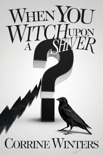 When You Witch Upon A Shiver book cover