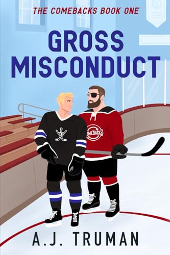 Gross Misconduct (The Comebacks)