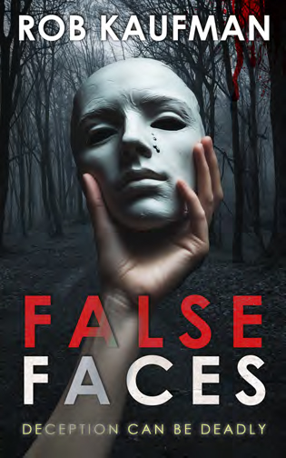 False Faces: Edge of Fear Series — Book 1