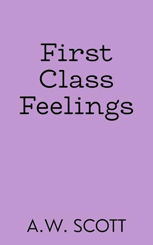 First Class Feelings book cover