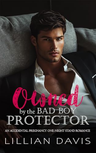 Owned by the Bad Boy Protector
