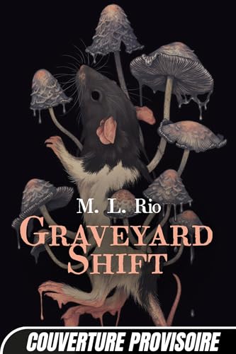 Graveyard Shift