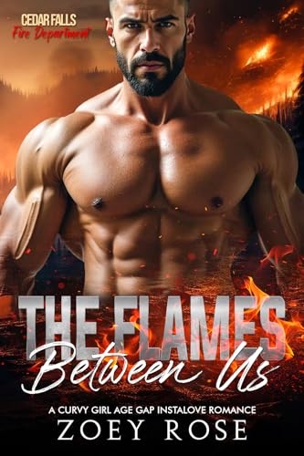 The Flames Between Us book cover