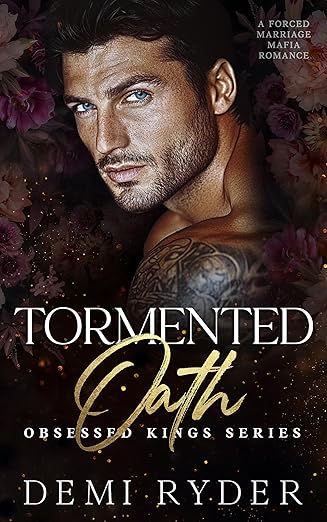 Tormented Oath: A Forced Marriage Mafia Romance