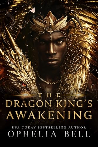 The Dragon King's Awakening: A Fated Mates Dragon Shifter Menage
