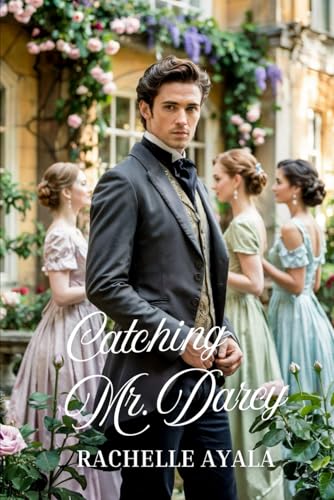 Catching Mr. Darcy book cover