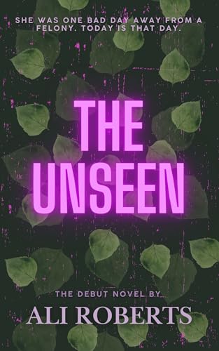 The Unseen