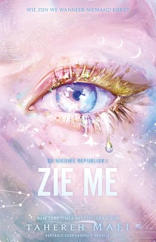 Zie me (De Nieuwe Republiek #1)