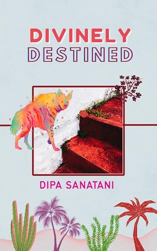 Divinely Destined
