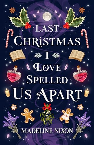 Last Christmas I Love-Spelled Us Apart