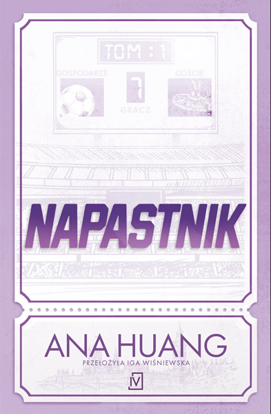 Napastnik (Bogowie gry, #1)