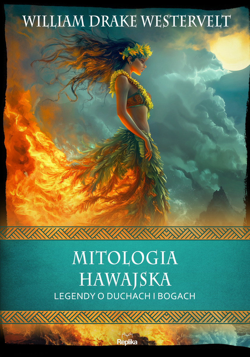 Mitologia hawajska. Legendy o duchach i bogach book cover