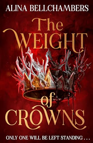 The Weight of Crowns (The Order of Masks, #2)