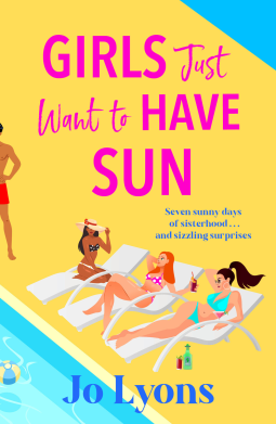 Girls Just Want to Have Sun book cover