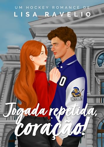 Jogada Repetida, Coração! (Odyssey Livro 2) book cover