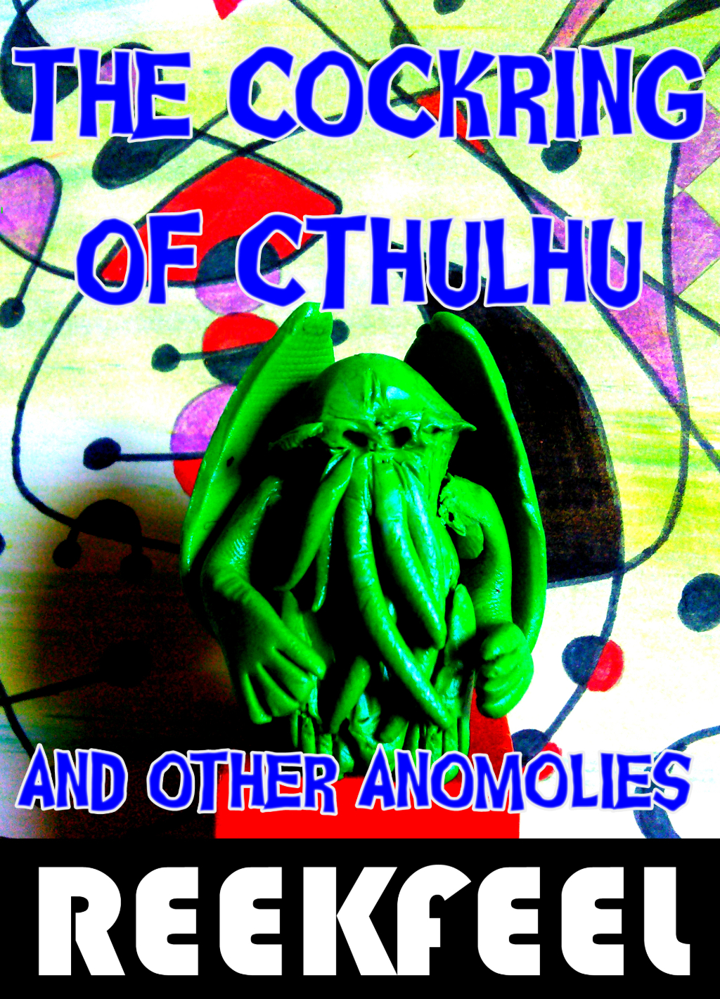 The Cock-Ring of Cthulhu