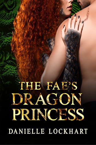 The Fae's Dragon Princess