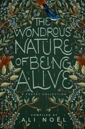 The Wondrous Nature of Being Alive book cover