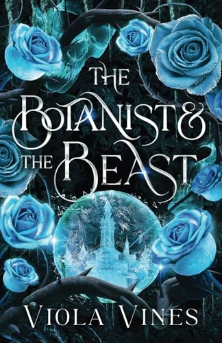 The Botanist and the Beast