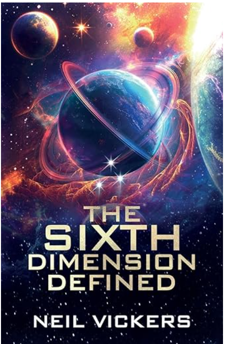 The Sixth Dimension Defined